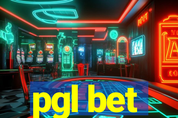 pgl bet